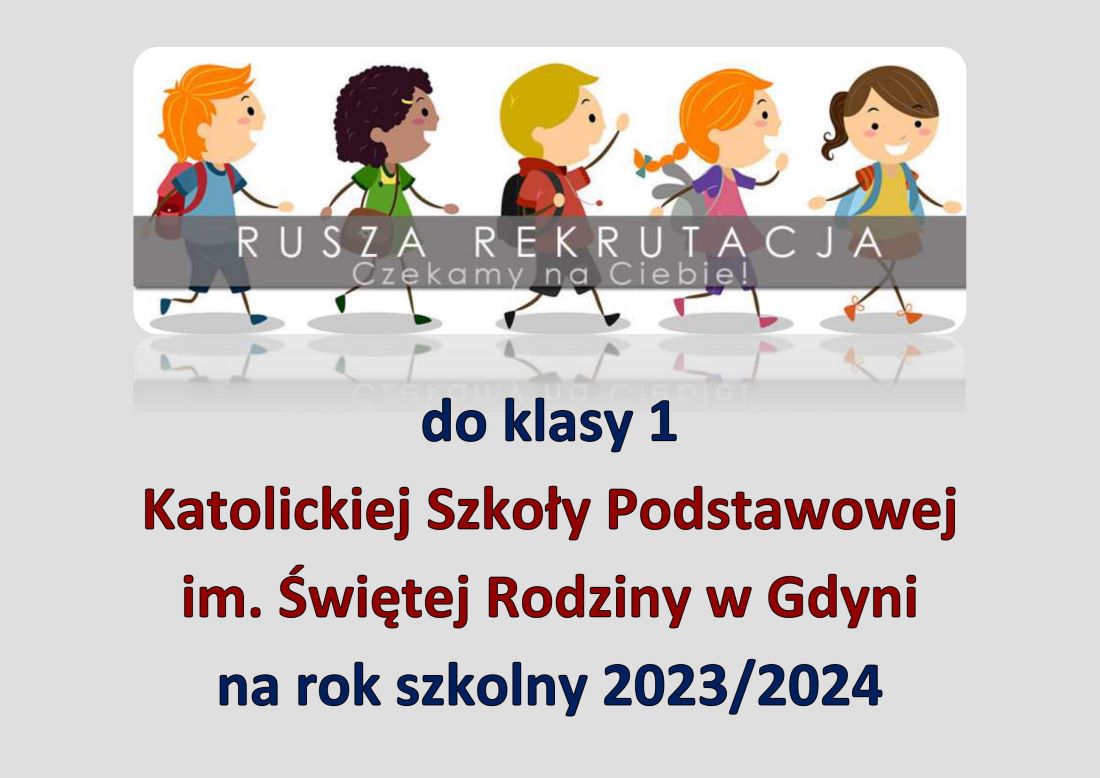 Rekrutacja do 1 klasy na rok szkolny 2023/2024